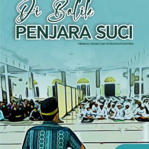 Dibalik Penjara suci